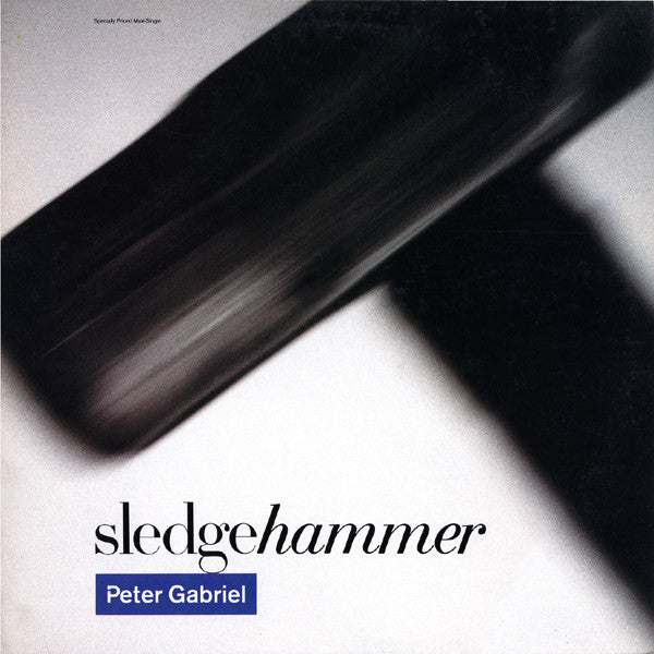 Sledgehammer (12” Maxi-single)