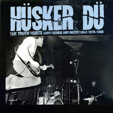 The Truth Hurts (Early Demos And Recordings 1979-1980) (Unofficial)