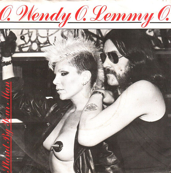 Wendy O. Williams - Stand By Your Man (7", Single) [UK] 1st (Near Mint (NM or M-))