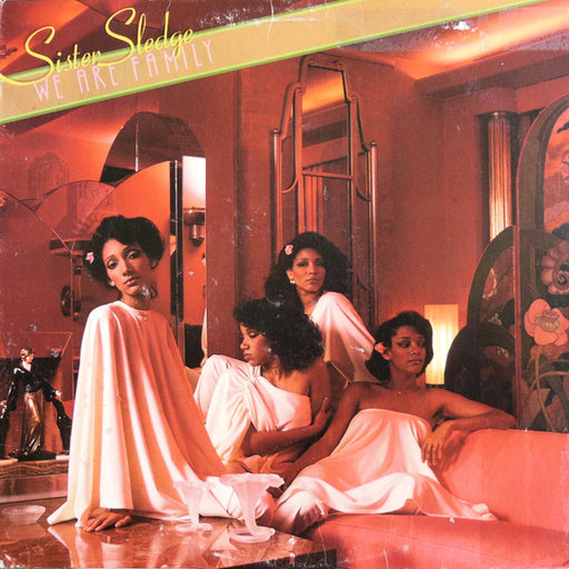 Sister Sledge - We Are Family (1979 US Press)