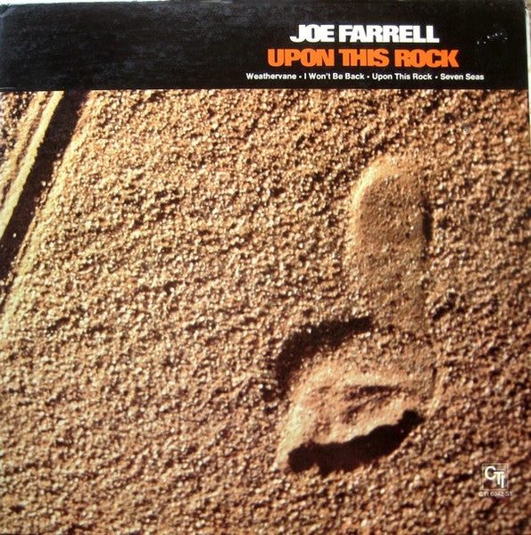 Joe Farrell - Upon This Rock (1974 STEREO)