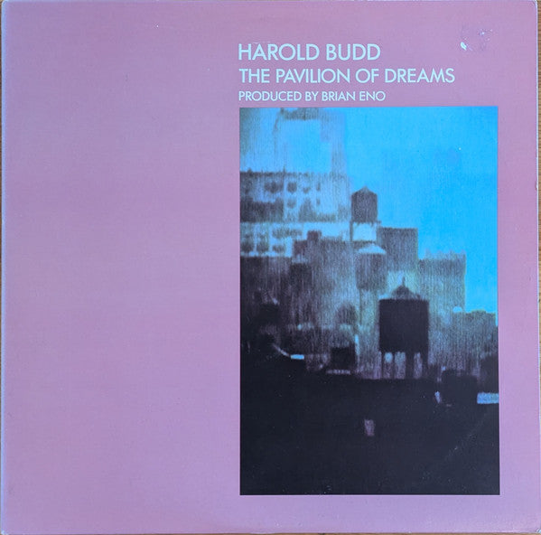 Harold Budd - The Pavilion Of Dreams (LP) [US] 1981 RP (Near Mint (NM or M-))