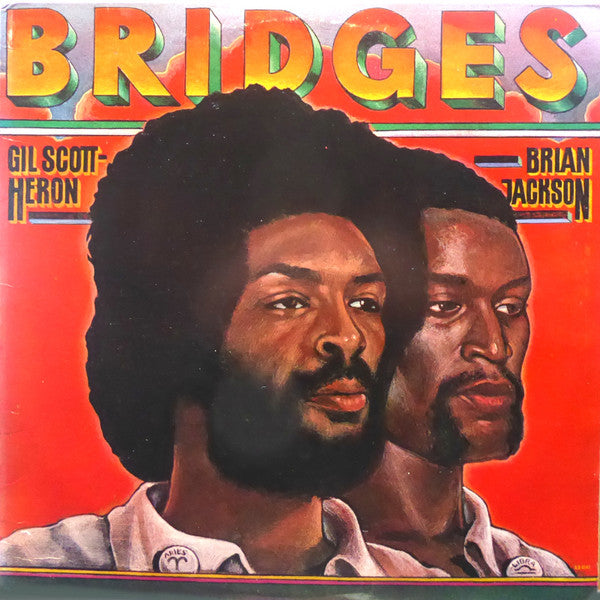Gil Scott-Heron & Brian Jackson - Bridges (LP) [US] 1st (Very Good Plus (VG+))