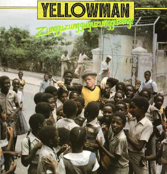 Yellowman - Zungguzungguguzungguzeng (1983 US Press)