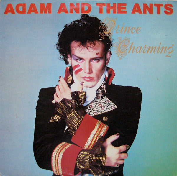Adam And The Ants - Prince Charming (1981 US STEREO)