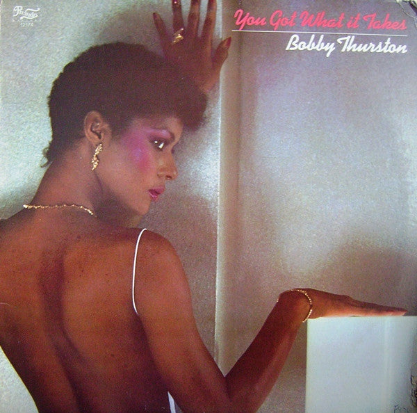 Bobby Thurston - You Got What It Takes (LP) [US] 1st (Very Good Plus (VG+))