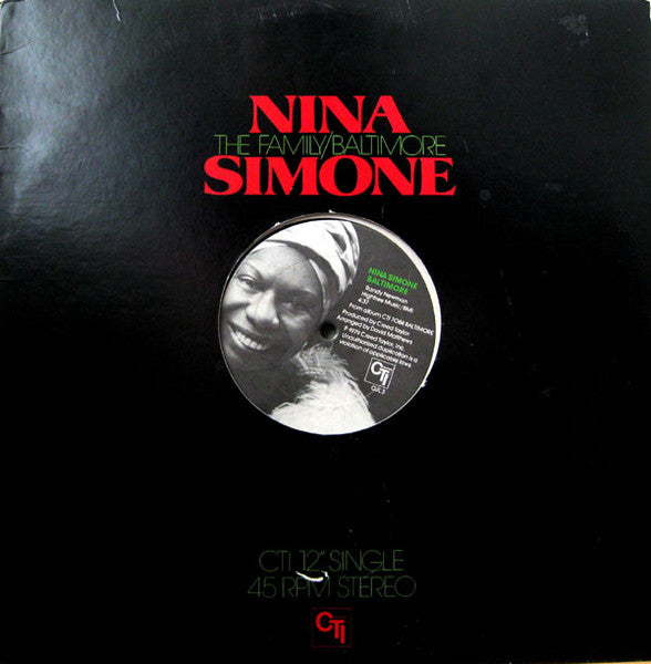 Nina Simone - The Family / Baltimore (1979 12" 45RPM)