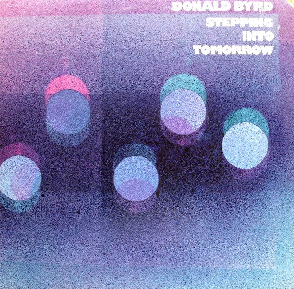 Donald Byrd - Stepping Into Tomorrow (LP) [US] 1st (Very Good Plus (VG+))