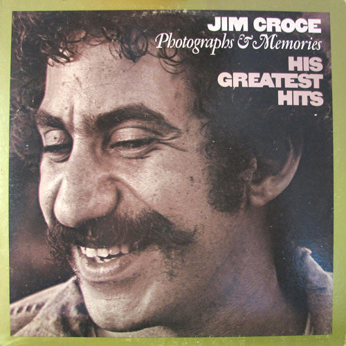 Jim Croce - Photographs & Memories: His Greatest Hits (LP) [US] 1978 RP (Near Mint (NM or M-))