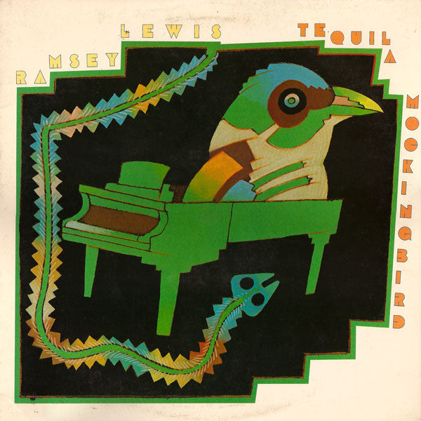 Ramsey Lewis - Tequila Mockingbird (1977 STEREO)