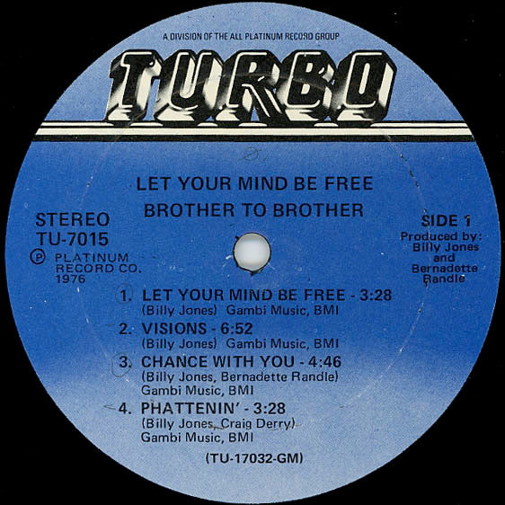 Brother To Brother - Let Your Mind Be Free (LP) [US] 1st (Mint (M))