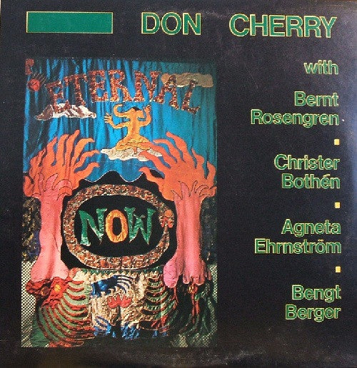 Don Cherry - Eternal Now (LP) [US] 1st (Very Good Plus (VG+))