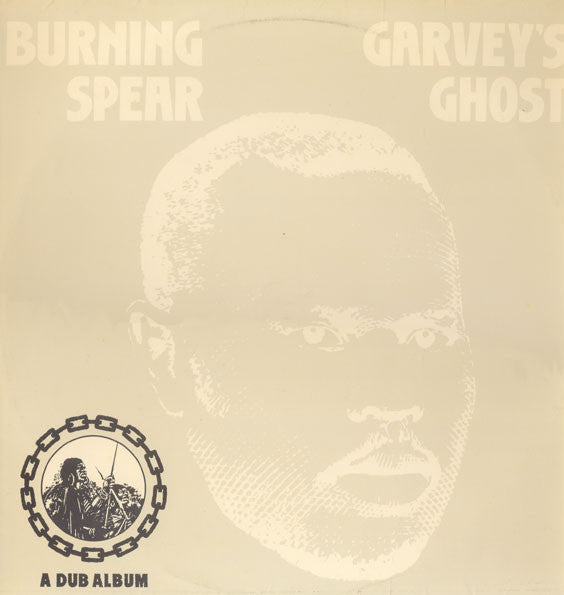 Burning Spear - Garvey's Ghost (1976 UK Press)