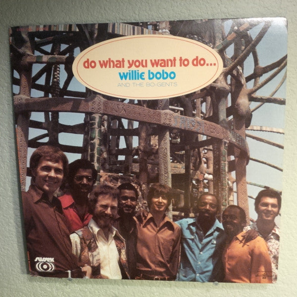 Willie Bobo & The Bo Gents - Do What You Want To Do... (LP) [US] 1st (Very Good Plus (VG+))