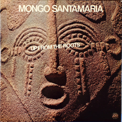 Mongo Santamaria - Up From The Roots