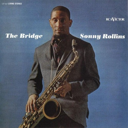 Sonny Rollins - The Bridge (LP) [US] 1st (Very Good Plus (VG+))