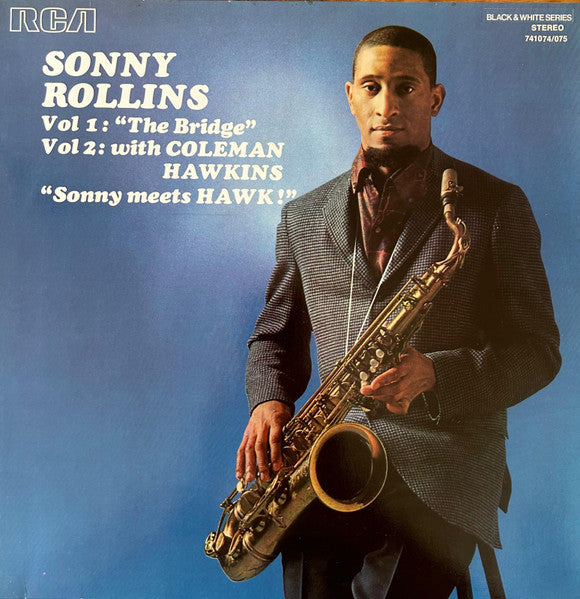 Sonny Rollins - Vol 1: "The Bridge" / Vol 2: With Coleman Hawkins "Sonny Meets Hawk!" (LP) [France] 1st (Very Good Plus (VG+))