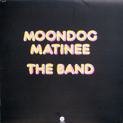 The Band - Moondog Matinee (LP) [US] 1st (Very Good Plus (VG+))