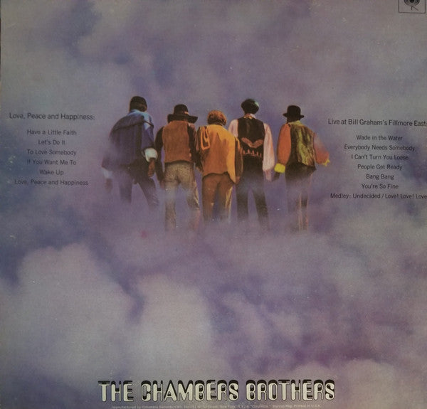 The Chambers Brothers - Love, Peace And Happiness / Live At Bill Graham's Fillmore East