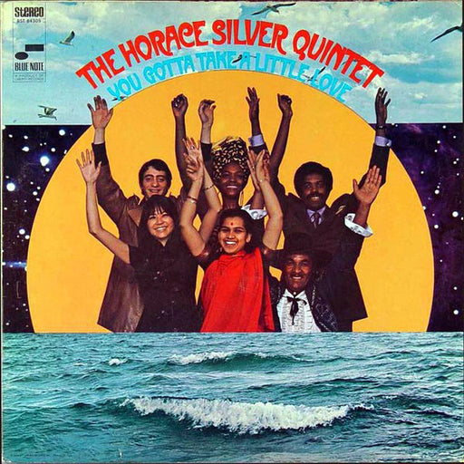 The Horace Silver Quintet - You Gotta Take A Little Love