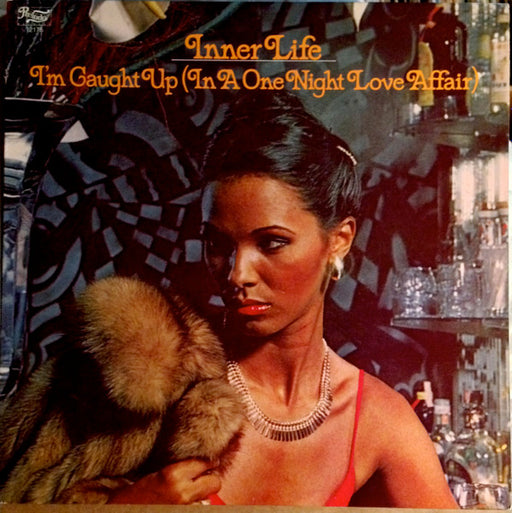 Inner Life - I'm Caught Up (In A One Night Love Affair)  (LP) [US] 1st (Very Good Plus (VG+))