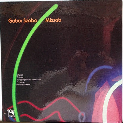 Gabor Szabo - Mizrab (1973 US Press)