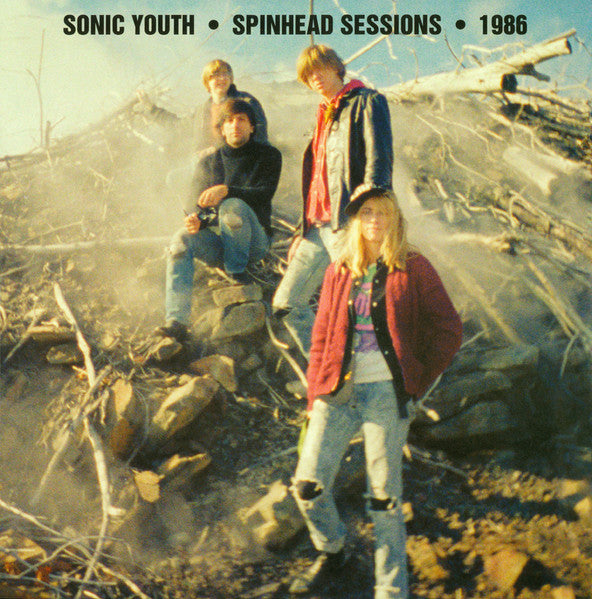 Sonic Youth - Spinhead Sessions • 1986 (2016 Limited RE)