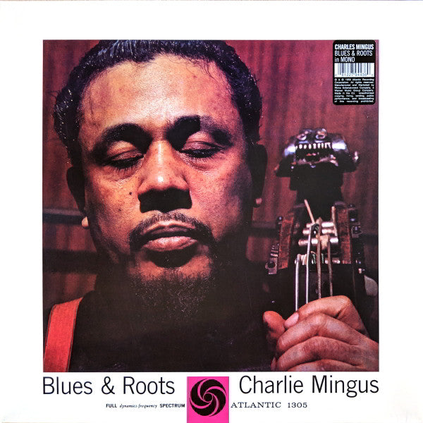 Charles Mingus - Blues & Roots  (LP) [Europe] 2016 RP (Near Mint (NM or M-))