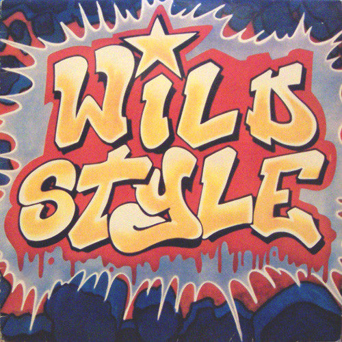 Various - Wild Style (LP) [US] 1st (Very Good Plus (VG+))