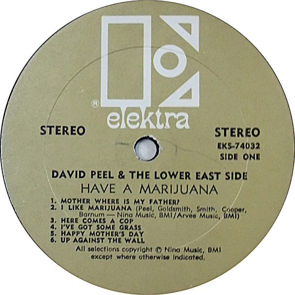 David Peel & The Lower East Side - Have A Marijuana (1968 STEREO)