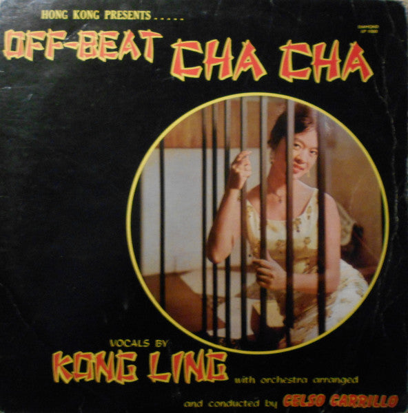 Kong Ling - Hong Kong Presents Off-Beat Cha Cha (LP) [Hong Kong] 1st (Very Good Plus (VG+))