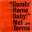 Mel Tormé - Comin' Home Baby! (LP) [US] 1st (Near Mint (NM or M-))