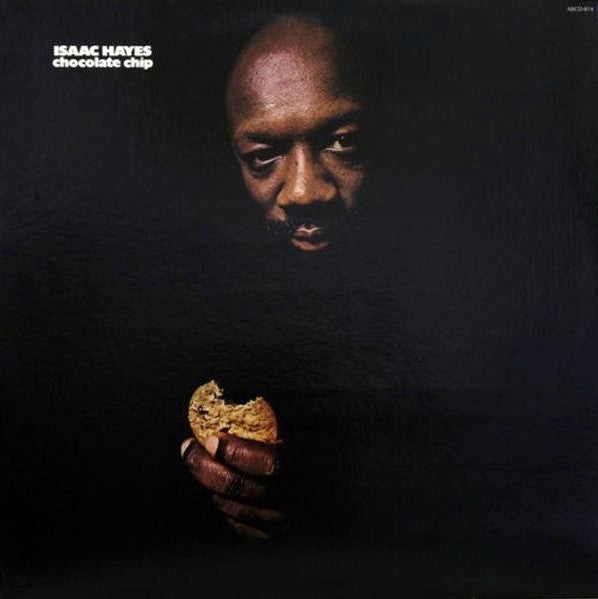 Isaac Hayes - Chocolate Chip (1975 US Press)