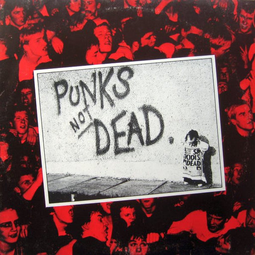 The Exploited - Punks Not Dead (LP) [Italy] 1st