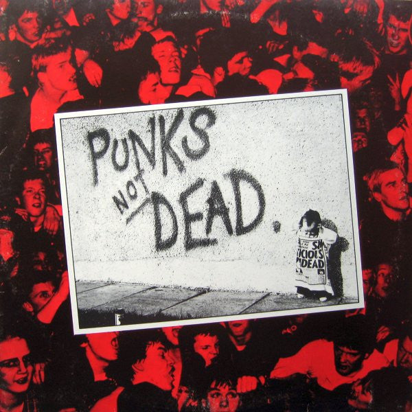 The Exploited - Punks Not Dead (LP) [Italy] 1st
