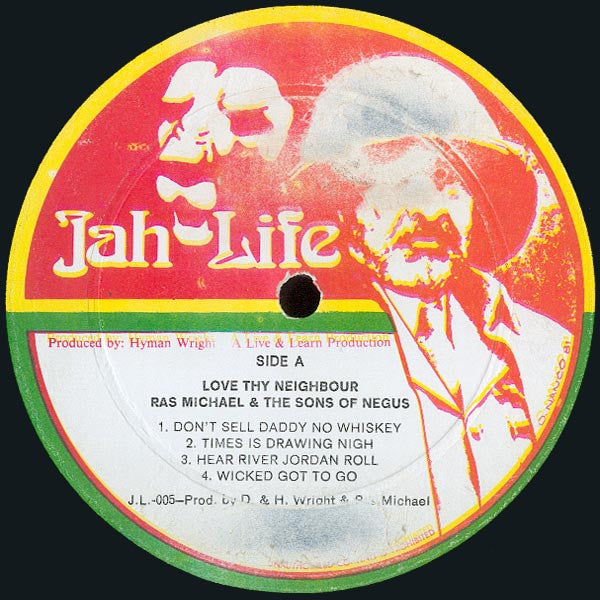 Ras Michael & The Sons Of Negus - Love Thy Neighbour (1981 Jamaican Press)