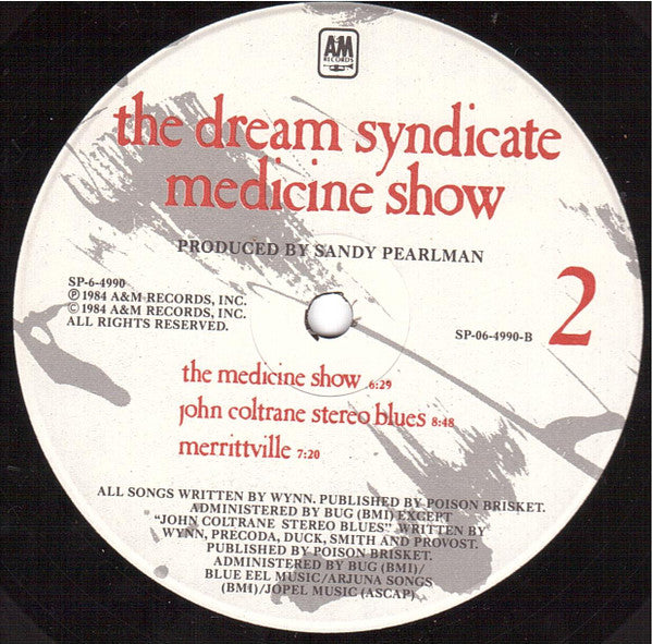 The Dream Syndicate - Medicine Show