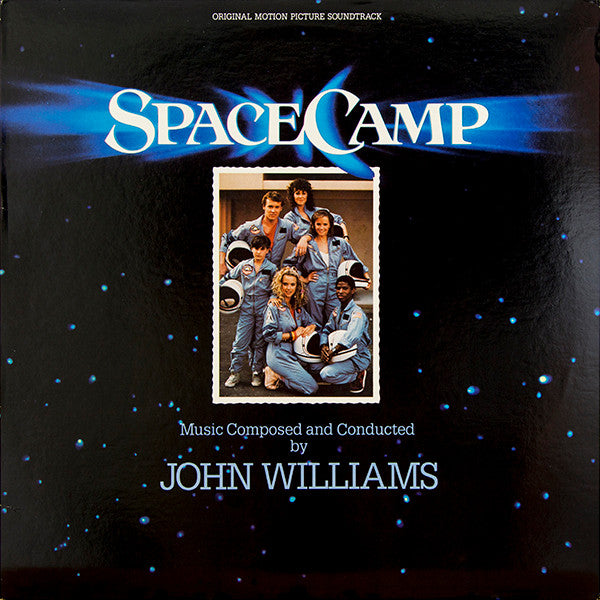 John Williams (4) - SpaceCamp (Original Motion Picture Soundtrack) (LP) [US] 1st (Near Mint (NM or M-))