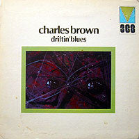 Charles Brown - Driftin' Blues (LP) [US] 1st (Very Good Plus (VG+))