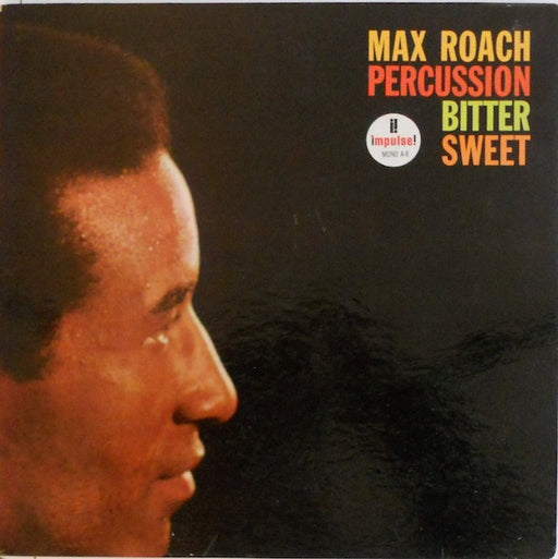 Max Roach - Percussion Bitter Sweet (1961 MONO)