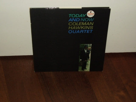 Coleman Hawkins Quartet - Today And Now (LP) [US] 1st (Very Good Plus (VG+))