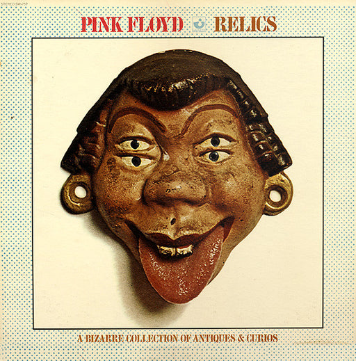Pink Floyd - Relics - A Bizarre Collection Of Antiques & Curios (LP) [US] 1971 RP