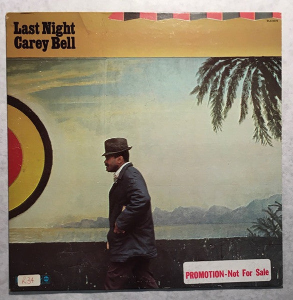 Carey Bell - Last Night (LP) [US] 1st (Very Good Plus (VG+))