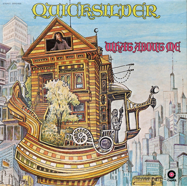 Quicksilver Messenger Service - What About Me