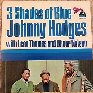 Johnny Hodges - 3 Shades Of Blue (LP) [US] 1973 RP (Very Good Plus (VG+))
