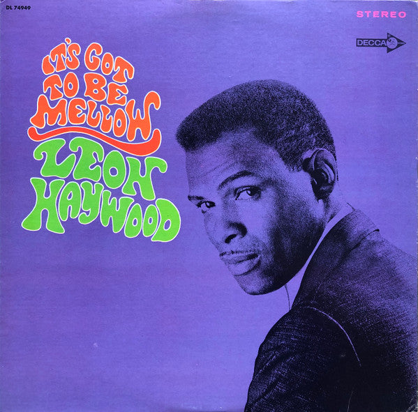 Leon Haywood - It's Got To Be Mellow (1968 US Press)
