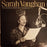 Sarah Vaughan - The George Gershwin Songbook (1983 Compilation)