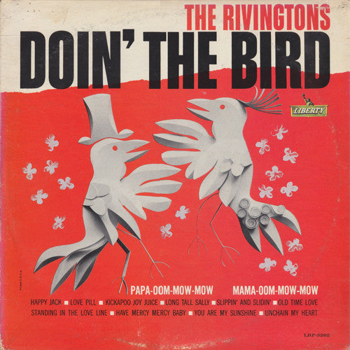 The Rivingtons - Doin' The Bird (1963 MONO)