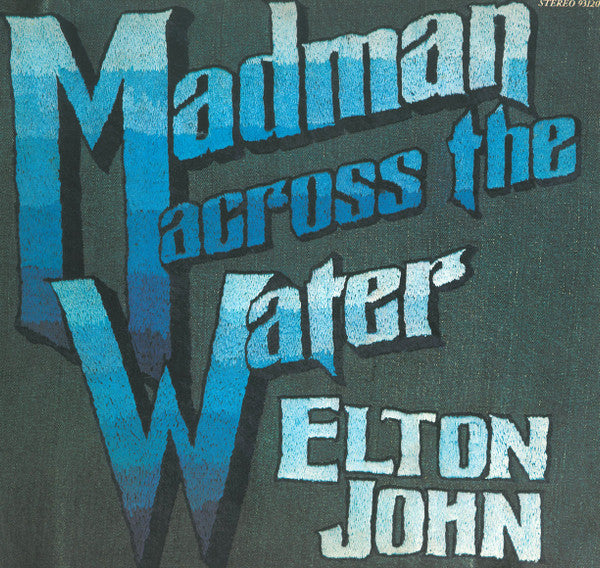 Elton John - Madman Across The Water (LP) [US] 1st