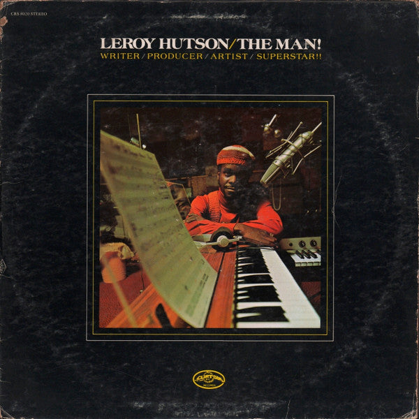 Leroy Hutson - The Man! (1974 US Press)